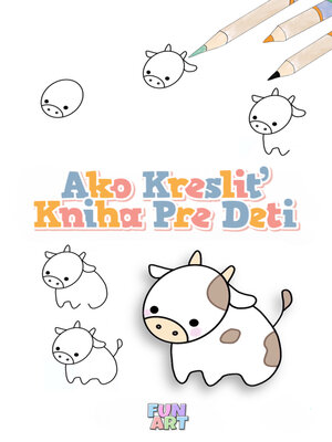 cover image of Ako Kresliť Kniha Pre Deti